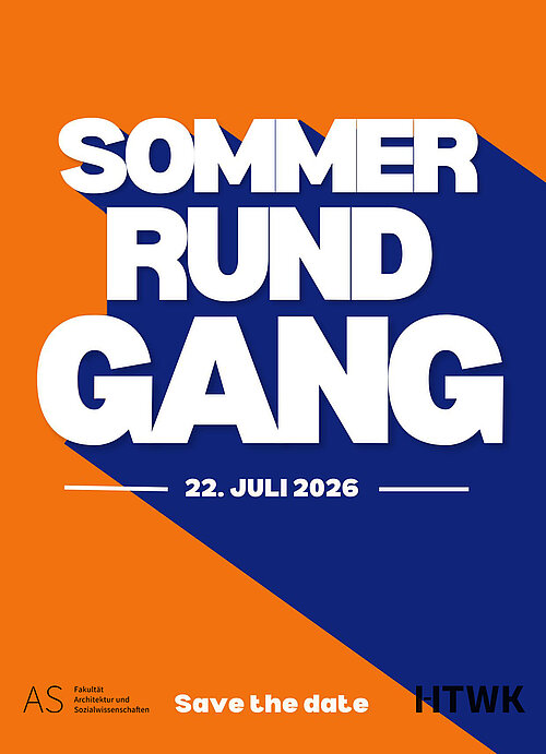 Rundgang & Ausstellung Architektur Sommersemester 2026 Rundgang & Ausstellung Architektur Sommersemester 2026
